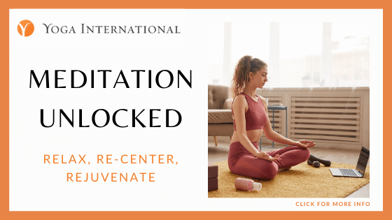 online meditation courses - Yoga International - Meditation Unlocked