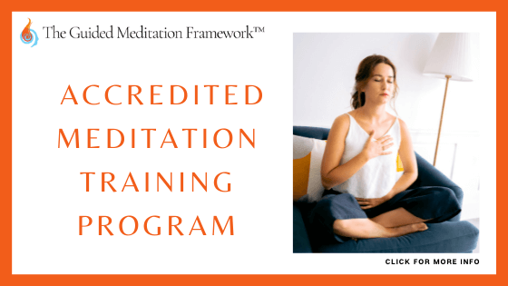 Accredited Online Meditation Courses - The Guided Meditation Framework