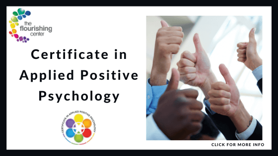 Positive Psychology Certificate Programs Online - The Flourishing Center